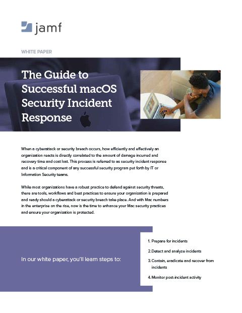 The Guide to Successful macOS Security Incident Response